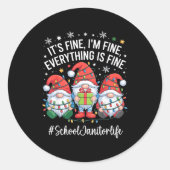 School Janitor Gnome Everything Is Fine Funny Chri ラウンドシール (正面)