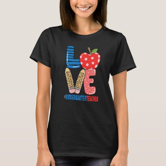 School Love Pencil Apple  Kindergarten Teacher Tシャツ (正面)