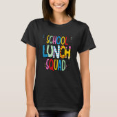 School lunch squad cafeteria worker lunch lady foo tシャツ (正面)