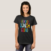 School lunch squad cafeteria worker lunch lady foo tシャツ (正面フル)