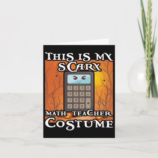 School Math Teacher Funny This Is My Scary Hallowe カード (正面)