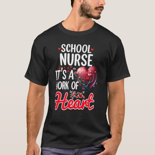 School Nurse Appreciation For Valentines Day Tシャツ (正面)