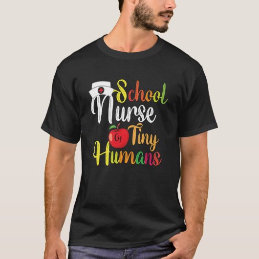 School Nurse Of Tiny Humans TeeNurse Back To Schoo Tシャツ (正面)