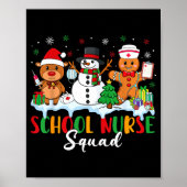 School Nurse Squad Reindeer Snowman Gingerbread Ch ポスター (正面)