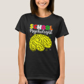School Psychologist Psychology Teacher Student Gra Tシャツ (正面)
