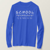 School Psychologist Tシャツ (デザイン正面)