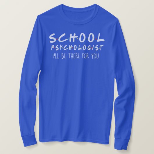 School Psychologist  Tシャツ (デザイン正面)