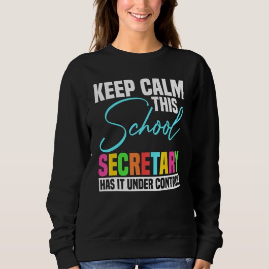 School Secretary u2013 Professional Administration スウェットシャツ (正面)