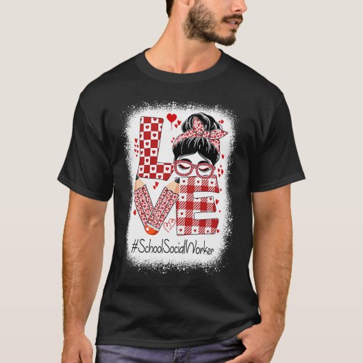 School Social Worker Love Messy Bun Valentine's Ap Tシャツ (正面)
