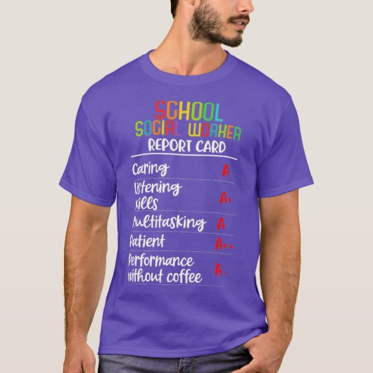School social worker Report Card Gift Tシャツ (正面)