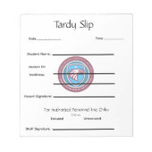 School Tardy Slip ノートパッド (正面)