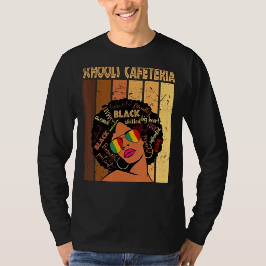 Schools Cafteria Afro African American Black Hist Tシャツ (正面)