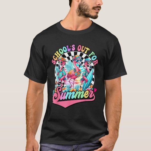 Schools Out For Summer Flamingo Last Day Of School Tシャツ (正面)