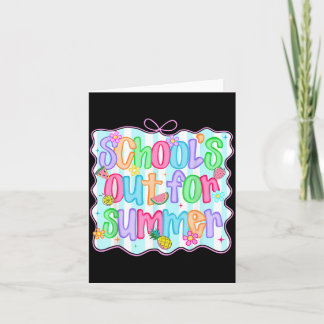 Schools Out for Summer Last Day of School Teacher カード