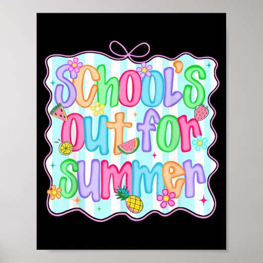 Schools Out for Summer Last Day of School Teacher ポスター (正面)