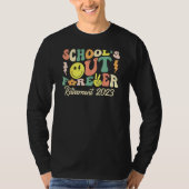 School's Out Forever Retired Teacher Gift Retireme Tシャツ (正面)