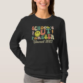 School's Out Forever Retired Teacher Gift Retireme Tシャツ (正面)