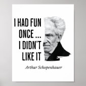 Schopenhauer Quote Funny Philosopher Statement  ポスター (正面)
