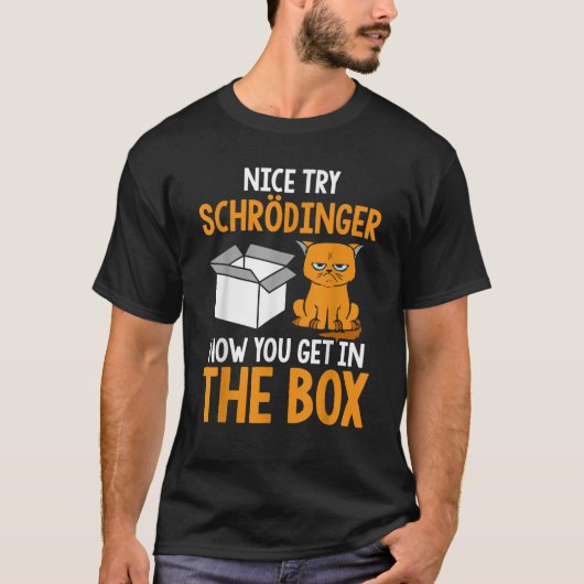 Schr dingers Cat Quantum Physics Science おもしろい Ner Tシャツ (正面)