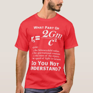 Schwarzchildのどんな部分を理解しませんか。 Tシャツ