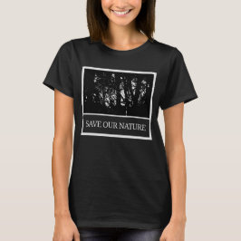Schwarzes Damen T-Shirt – „Save Our Nature“ Tシャツ