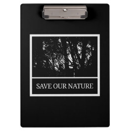 Schwarzes Klemmbrett – „Save Our Nature“ クリップボード