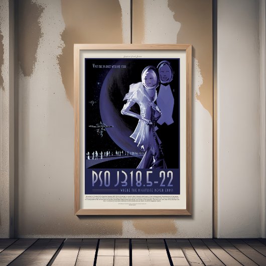 Sci-Fiトラベル広告、惑星PSO J318.5-22 ポスター