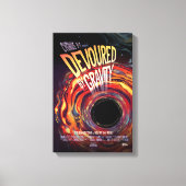 Sci-Fiホラー動画広告、重力によって破壊 キャンバスプリント (正面)