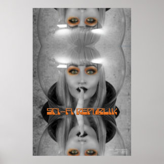 Sci-Fi Republik私たちの唇は封印されたポスター ポスター