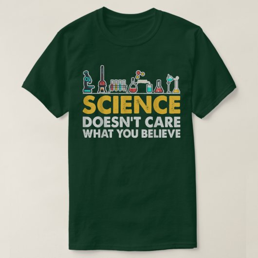Scienc気にはSciencと信じはおもしろい違う Tシャツ (デザイン正面)
