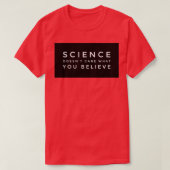SCIENCEは気にお客様信じ Tシャツ (デザイン正面)