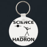 Science 与え Me A Hadron Stick Figureおたくギア キーホルダー<br><div class="desc">Science 与え Me Hadron Stick Figureおたくのギアは、望遠鏡と試験管を備えた科学的に正確なスティックの人を特徴すごいとしている。これは素晴らし、先生、学生、ラボアシスタントとして、数学、科学、または物理クラスで表示されるだろう。実際には、あなたが明日の仕事で現れる時に大粒子加速器の全員のスポーツの話となるだろう。それとも彼らがあなたに対して悪意を持っているかもしれない。</div>