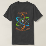 Science 信じ In You - A MisterP Shirts Tシャツ<br><div class="desc">お信じ前の科学…</div>