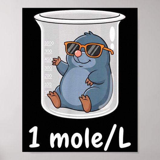 Science &amp; Technology Funny Chemistry 1 Mole L  ポスター (正面)