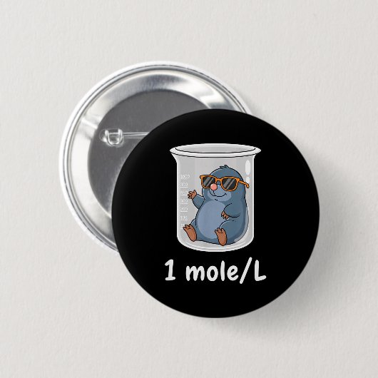Science &amp; Technology Funny Chemistry 1 Mole L  缶バッジ (正面&裏面)