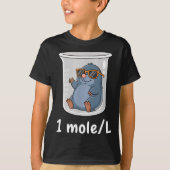 Science &amp; Technology Funny Chemistry 1 Mole L  Tシャツ (正面)