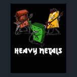 Science Chemistry Heavy Metals Nerd Geek ポスター<br><div class="desc">Science Chemistry Heavy Metals Nerd Geek design for chemistry lovers.</div>