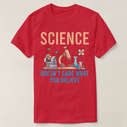 Science Doesn't Care What You Believe 1853 Tシャツ (デザイン正面)