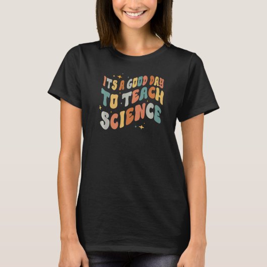 Science Earth Science Teaは良教えい日だ Tシャツ (正面)
