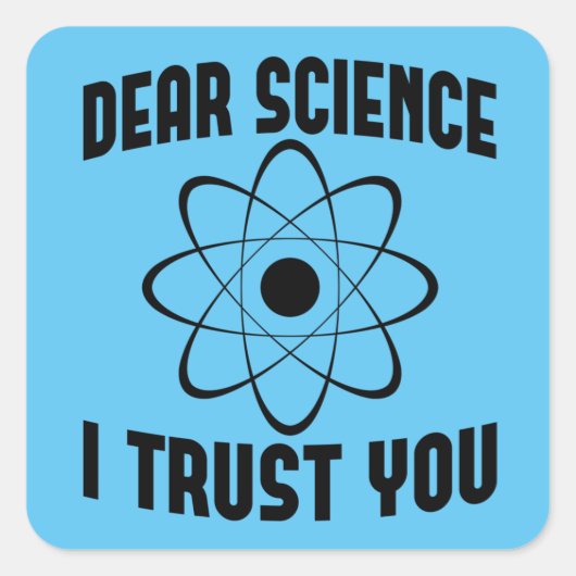 Science I Trust 親愛 You – 物理おもしろい先生 スクエアシール (正面)