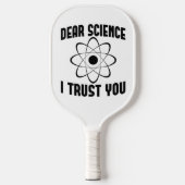 Science I Trust 親愛 You – 物理おもしろい先生 ピックルボールラケット (正面)