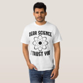 Science I Trust 親愛 You – 物理おもしろい先生 Tシャツ (正面フル)