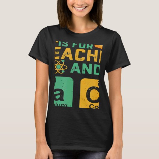 Science Is For Teacher Tacos Physics Chemistry Tシャツ (正面)