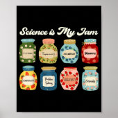Science Is My Jam Teacher Shirt Stem Student Educa ポスター (正面)