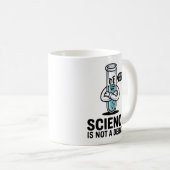 Science Is Not a Debate - STEMを愛する人のためのインスピレーション コーヒーマグカップ (正面右)