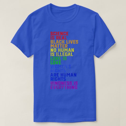 Science is Real Black Lives Matter Pride Month (1 Tシャツ (デザイン正面)