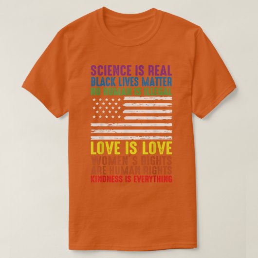 Science Is Real Kindness BLM Human Rights Equality Tシャツ (デザイン正面)