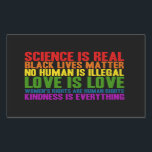 Science is Real Love is Love Stickers 長方形シール<br><div class="desc">Black Lives Matter</div>