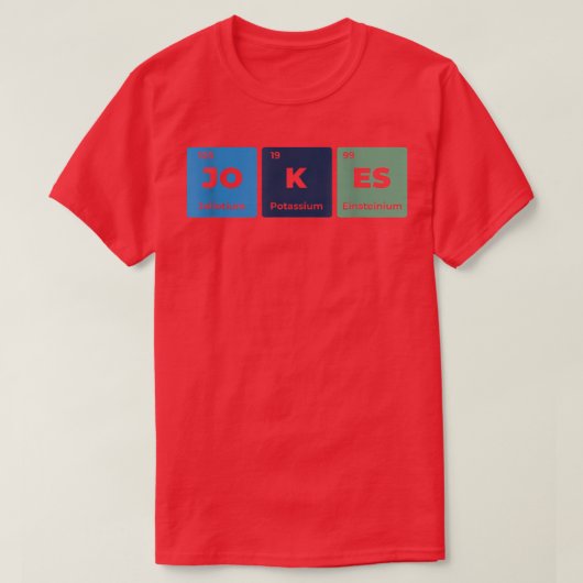 Science Jokes Quote Funny Scientists Shirt for Men Tシャツ (デザイン正面)