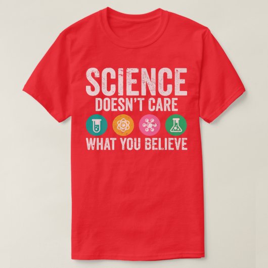 Science Lover Pun I Science Does 気に What You Tシャツ (デザイン正面)